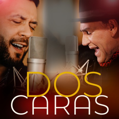 DOS CARAS ft. Chaqueño Palavecino | Boomplay Music