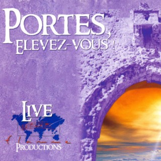 Portes elevez-vous