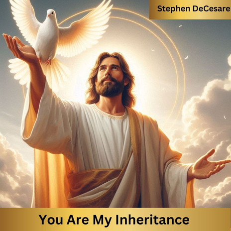 You Are My Inheritance | Boomplay Music