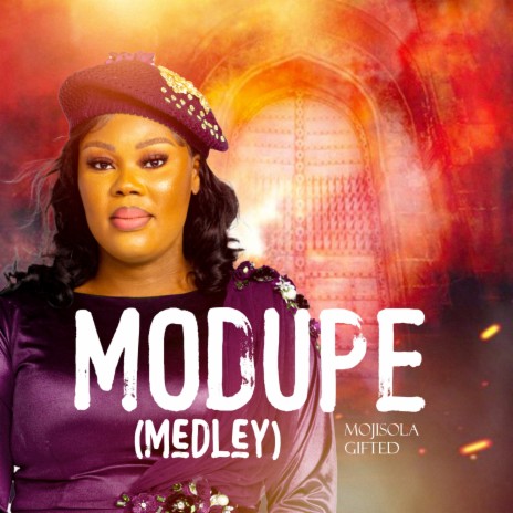 Modupe (Medly) | Boomplay Music