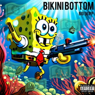 Bikini Bottom lyrics | Boomplay Music