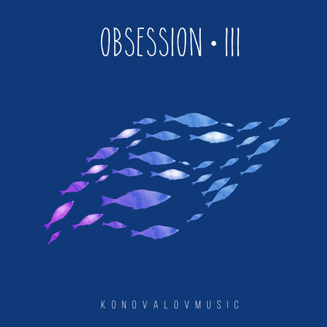 Obsession 3 | Boomplay Music