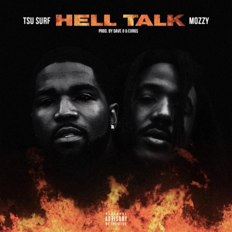 Hell Talk (feat. Mozzy) | Boomplay Music