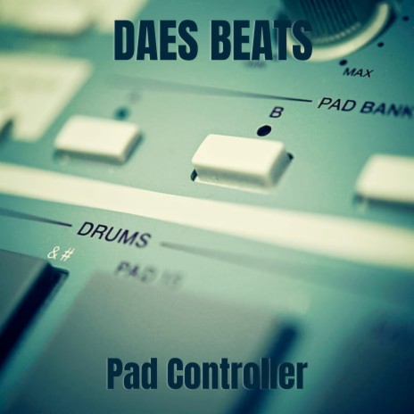 Pad Controller | Boomplay Music