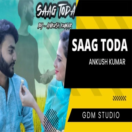 Saag Toda ft. Komal Mehra | Boomplay Music