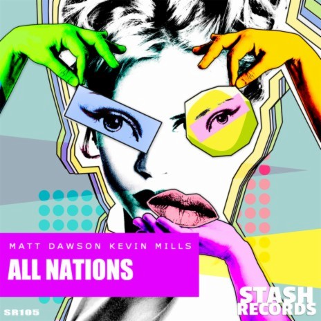 ALL NATIONS ft. Kevin Mills Matty Dee