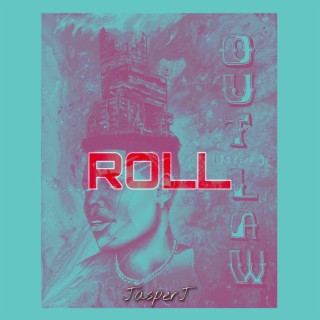 Roll lyrics | Boomplay Music