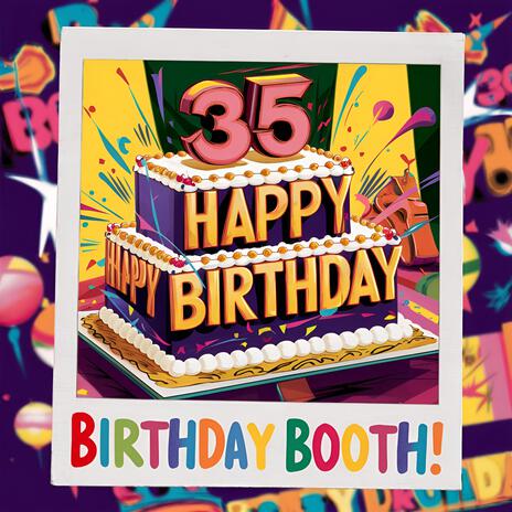 Happy 35th Birthday | Boomplay Music