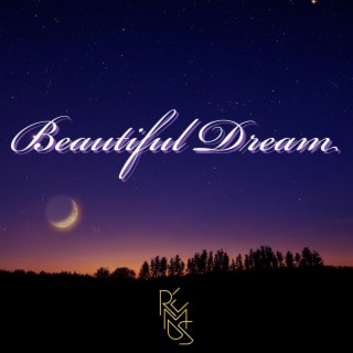 Beautiful Dream