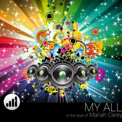 My All (In the style of 'Mariah Carey') | Boomplay Music