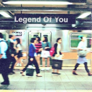 Legend of You