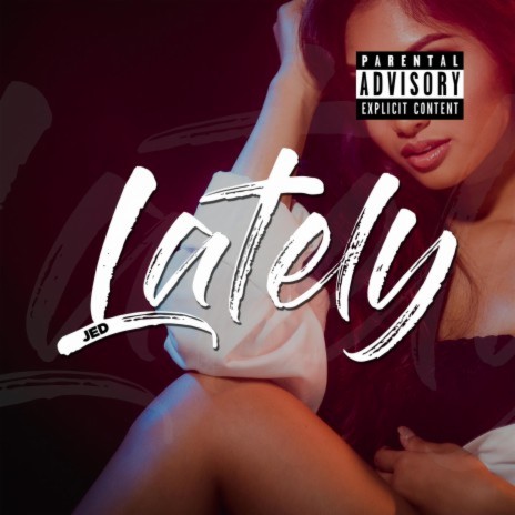 Lately | Boomplay Music