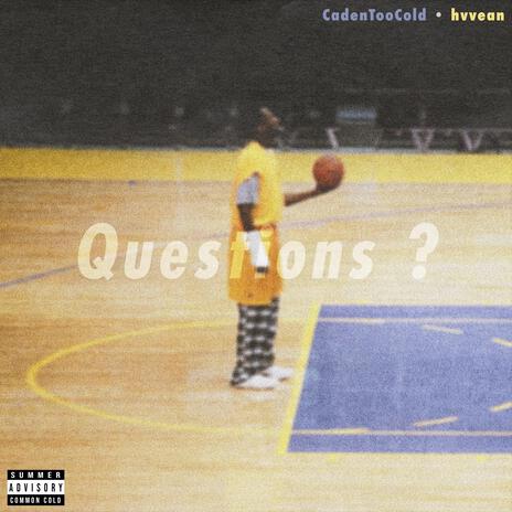 Questions ? (Summer Sped Up) ft. hvvean | Boomplay Music