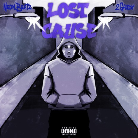 Lost Cause ft. 2gaudy | Boomplay Music