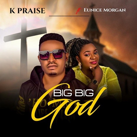 Big Big God | Boomplay Music