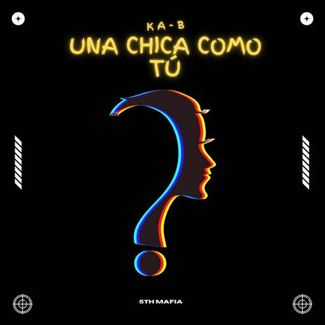 Una Chica Como Tú | Boomplay Music