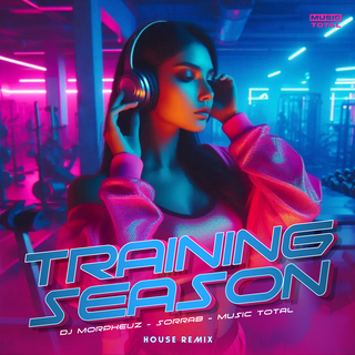 Training Season (House Remix)