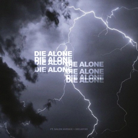 Die Alone (feat. Salem Avenue)