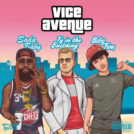 Vice Avenue (feat. BabyTron & Sada Baby)