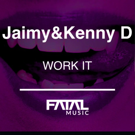 Work It (Remastered Mix) ft. Kenny D