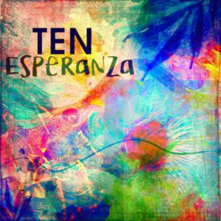 Ten Esperanza