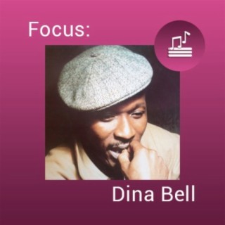 Focus: Dina Bell