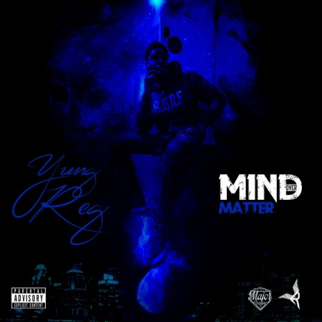 Mind Over Matter (feat. T'yrose)