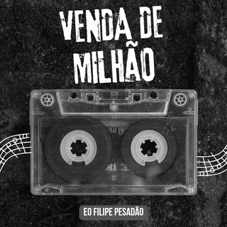 VENDA DE MILHÃO