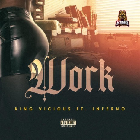 WORK ft. Inferno | Boomplay Music