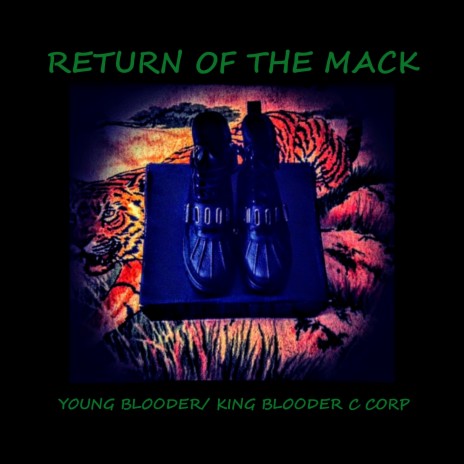 Return of the Mack | Boomplay Music