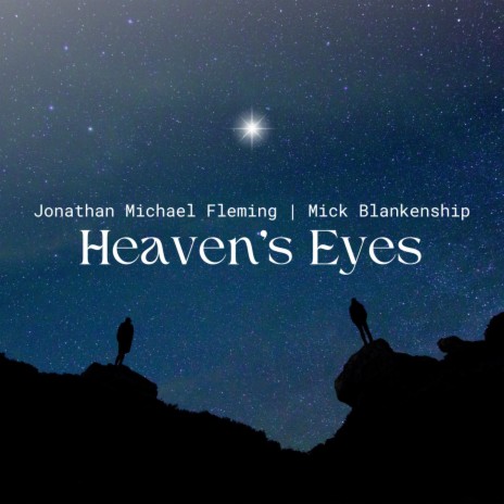 Heaven's Eyes | Boomplay Music