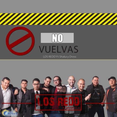 No Vuelvas ft. Shaka & Dress | Boomplay Music