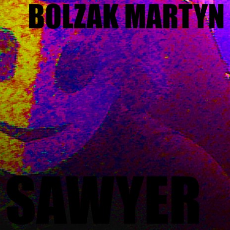 Sawyer | Boomplay Music