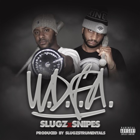 W.D.F.A. (feat. Snipes) [We Don't Fuck Around] | Boomplay Music