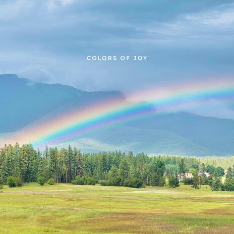 Colors of Joy | Boomplay Music