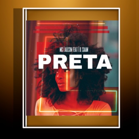 Preta ft. Lil Saam | Boomplay Music