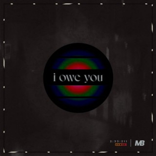 i owe you lyrics | Boomplay Music