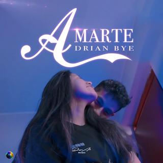 Amarte lyrics | Boomplay Music