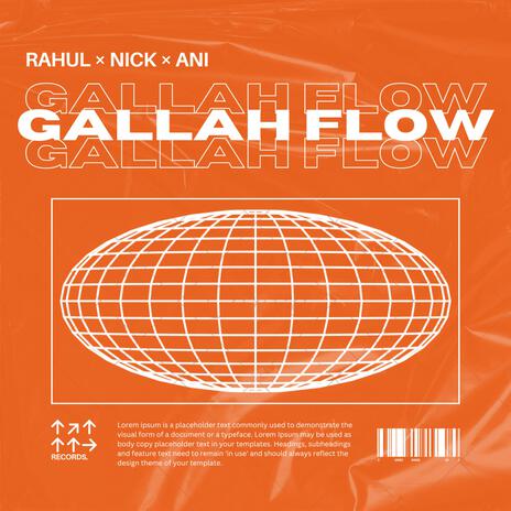 Gallah Flow ft. NICK & Ani | Boomplay Music