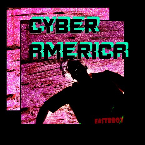 Cyber America | Boomplay Music