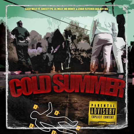 Cold Summer ft. Mo Money, Shiesty Po & Lil Melly | Boomplay Music