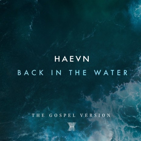 Gooey Plush Doll hop Back in the Water (The Gospel Version) - HAEVN MP3 download | Back in the  Water (The Gospel Version) - HAEVN Lyrics | Boomplay Music