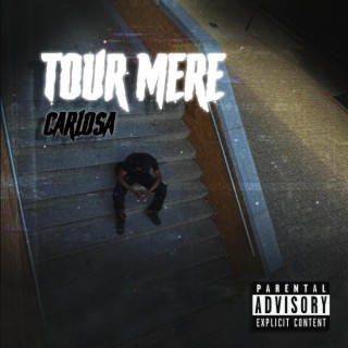 Tour Mère lyrics | Boomplay Music