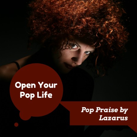 Pop Feeling Inspired by Lazarus
