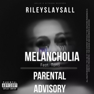 Melancholia/Parental Advisory