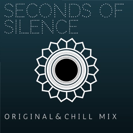 Seconds of Silence | Boomplay Music