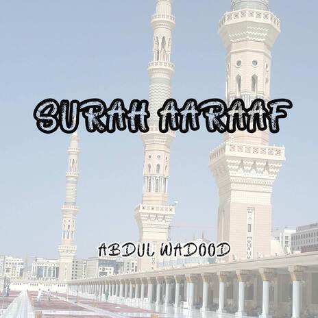 Surah Aaraaf (Pt. 1)