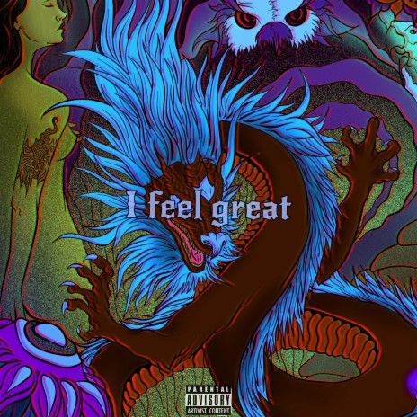 I Feel Great ft. LYA Rook | Boomplay Music