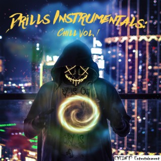 Drills Instrumentals: Chill Volume 1
