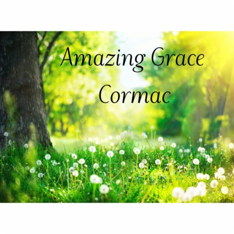 Amazing Grace ft. Dominic Ferris | Boomplay Music